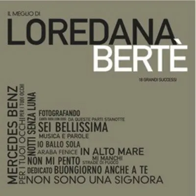IL MEGLIO DI LOREDANA BERTE