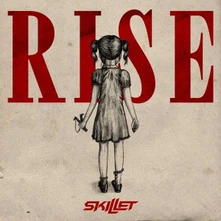 Skillet, CD RISE