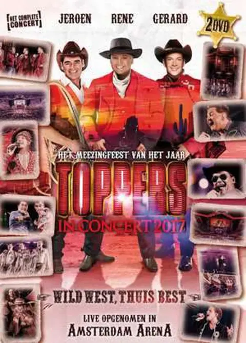 TOPPERS IN CONCERT 2017 - WILD WEST, THUIS BEST!
