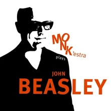 John Beasley, CD MONK'ESTRA PLAYS JOHN BEASLEY