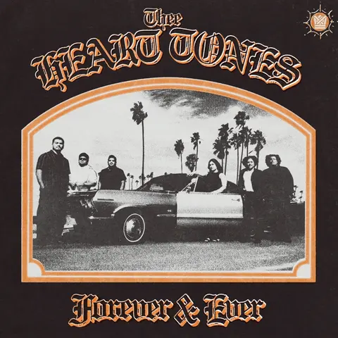 Thee Heart Tones – Vinyl FOREVER & EVER