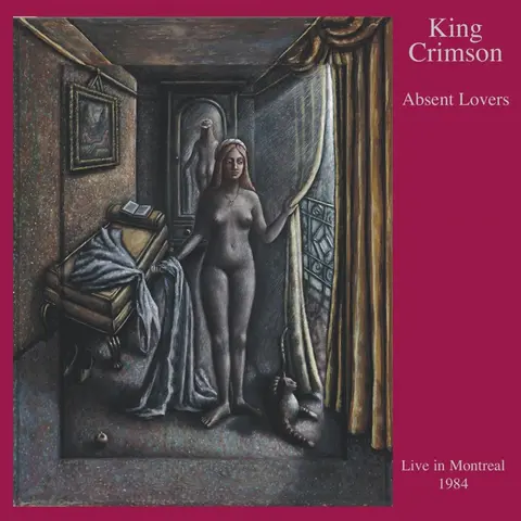 KING CRIMSON - ABSENT LOVERS