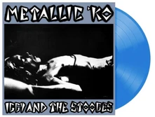 Iggy & The Stooges, Vinyl METALLIC K.O.