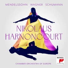 Nikolaus Harnoncourt, CD Mendelssohn, Wagner, Schumann