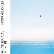 Fumio Miyashita – WHITE MORNING (Vinyl)
