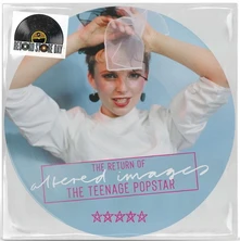 Altered Images, Vinyl RETURN OF THE TEENAGE POPSTAR