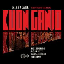 Mike Clark, Vinyl KUON GANJO