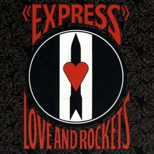 Love and Rockets, Vinyl EXPRESS