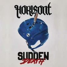 Horisont, Vinyl Sudden Death