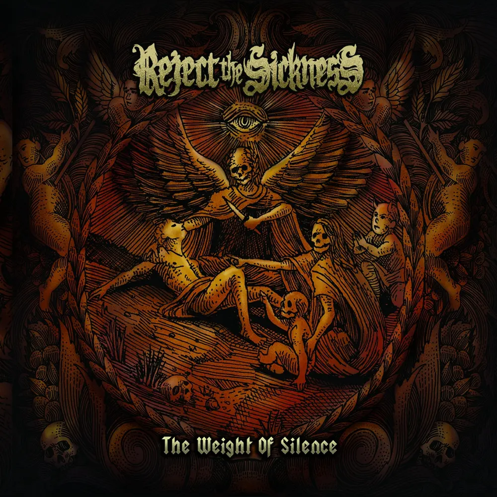 Reject The Sickness – WEIGHT OF SILENCE (CD)