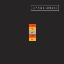 Marble Sounds, CD CORE MEMORY