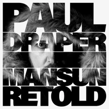 Paul Draper, CD MANSUN RETOLD