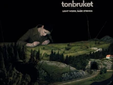 Tonbruket, CD LIGHT WOOD, DARK STRINGS