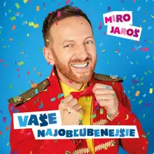 Miro Jaroš – Vaše najobľúbenejšie (CD)