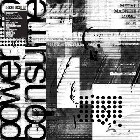 Metal Machine Music: Power To Consume, Vol. 2
