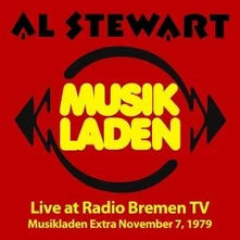 Al Stewart, CD LIVE AT RADIO BREMEN TV (MUSIKLADEN EXTRA NOVEMBER 7, 1979)