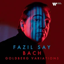 Fazıl Say, CD BACH: GOLDBERG VARIATIONS