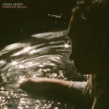 Angel Olsen, Vinyl FOREVER MEANS