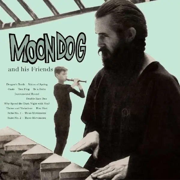 MOONDOG - MOONDOG & HIS FRIENDS (CD)