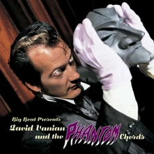 David Vanian and the Phantom Chords, Vinyl BIG BEAT PRESENTS...