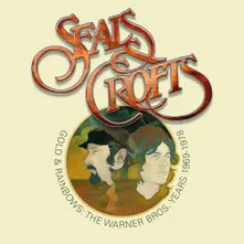 Seals & Crofts, CD GOLD AND RAINBOW: THE ...