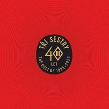 Tři Sestry, Vinyl 40 Let The Best Of 1985 - 2025