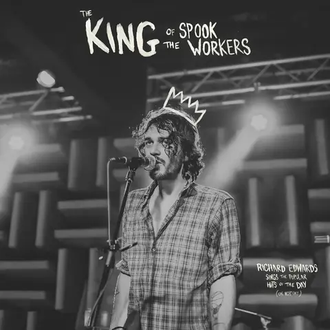 Richard Edwards – Vinyl THE KING OF THE SPOOK WORKER