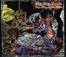 Big Big Train, CD FAR SKIES DEEP TIME