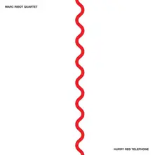 Vinyl HURRY RED TELEPHONE