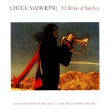 Chuck Mangione, CD CHILDREN OF SANCHEZ