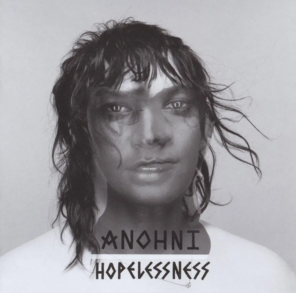 ANOHNI - HOPELESSNESS