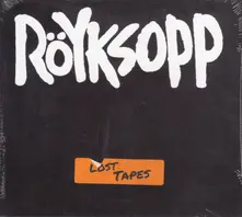 Röyksopp – LOST TAPES (CD)