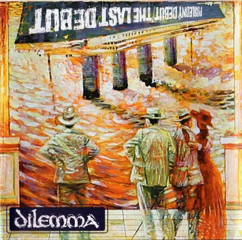 CD DILEMMA  THE LAST DEBUT