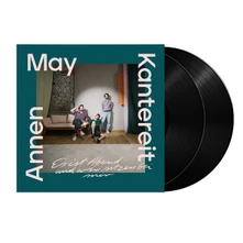 AnnenMayKantereit, Vinyl ES IST ABEND UND WIR SITZEN BEI MIR
