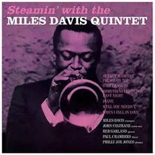 STEAMIN' WITH THE MILES DAVIS QUINTET thumbnail