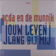 Acda en de Munnik, Vinyl JOUW LEVEN LANG BIJ MIJ
