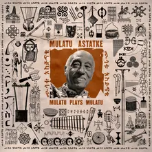 Mulatu Astatke, Vinyl MULATU PLAYS MULATU