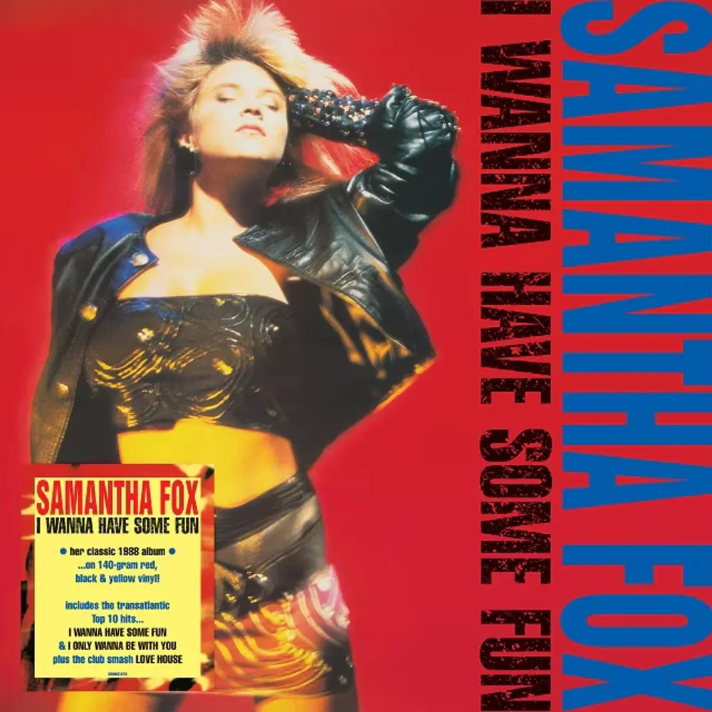 Samantha Fox – I WANNA HAVE SOME FUN (Red/Yellow Vinyl) (Vinyl)