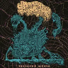 Sanguisugabogg, CD Tortured Whole