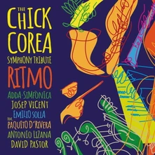 ADDA Simfònica, CD RITMO - THE CHICK COREA SYMPHONY TRIBUTE