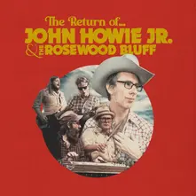 JOHN HOWIE & THE R... - THE RETURN OF thumbnail
