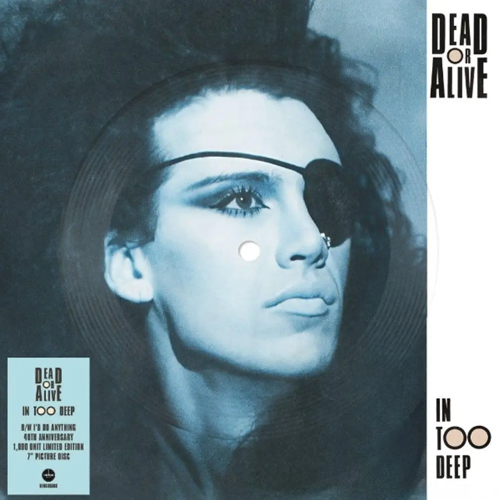 Dead or Alive – 7-IN TOO DEEP (Vinyl)
