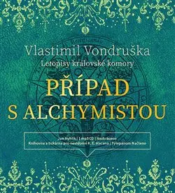 Vlastimil Vondruška – CD Případ s alchymistou (1x Audio na CD - MP3)