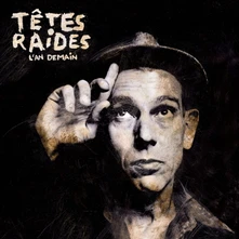 Têtes Raides, Vinyl L'AN DEMAIN