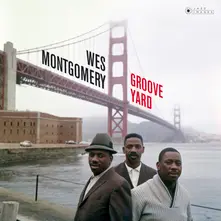 CD Groove Yard - The Montgomery Brothers