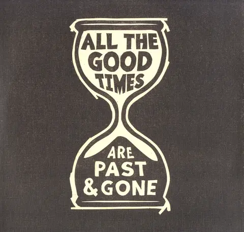 Gillian Welch – Vinyl ALL THE GOOD TIMES