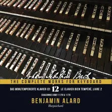 J.S. BACH: THE COMPLETE WORKS FOR KEYBOARD VOL. 12: THE WELL-TEMPERED CLAVIER BOOK II - CHACONNES BWV 1178 & 1179 thumbnail