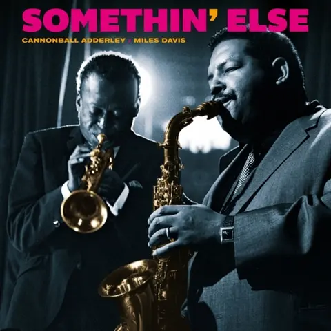 SOMETHIN' ELSE