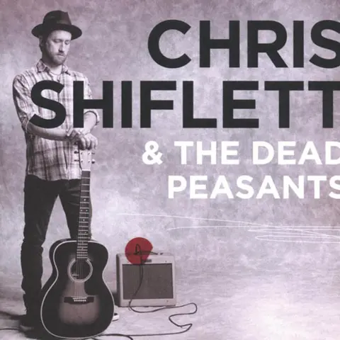 Chris Shiflett & The Dead Peasants – CD Chris Shiflett & The Dead Peas