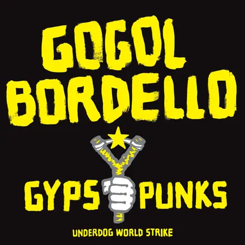 Gogol Bordello – Vinyl GYPSY PUNKS UNDERWORLD WO